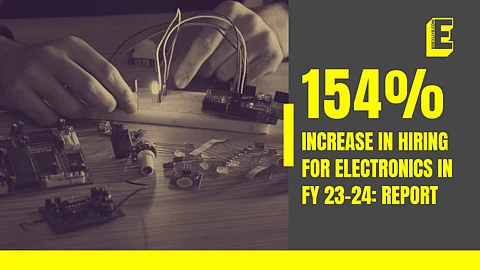 154% increase in hiring for electronics in FY 23-24: Report
