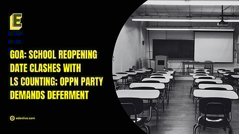 Schools are scheduled to reopen on June 4