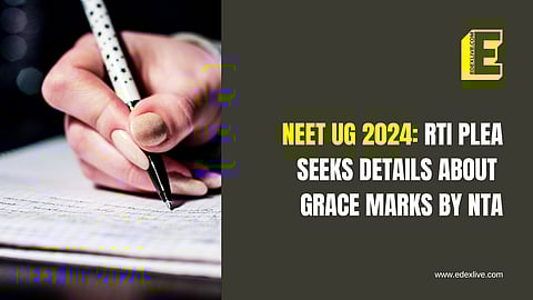 NEET-UG 2024 results: RTI plea filed seeking details about grace marks given to NEET aspirants