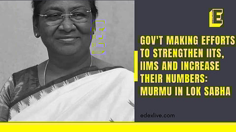 Murmu noted that the government is creating an enabling environment for the youth of this country to dream big and realise those dreams