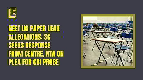 NEET UG case update