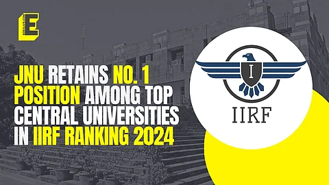 JNU retains No. 1 position among Top Central Universities in IIRF Ranking 2024