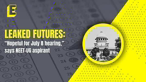 LEAKED FUTURES: “Though I'm hopeful for July 8 hearing, I started preparations for drop year,” says NEET-UG aspirant