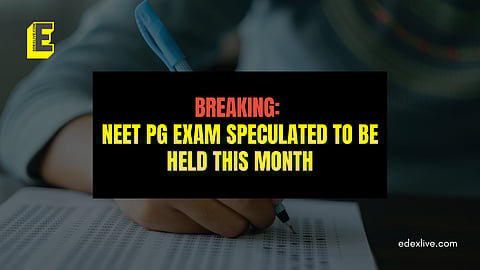 Breaking: NEET PG