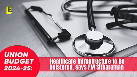 Union Budget 2024 on healthcare