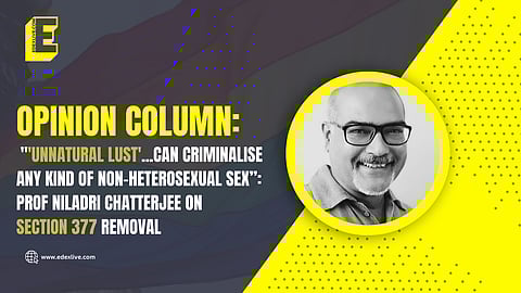 Section 377: From “against the order of nature” to “unnatural lust”