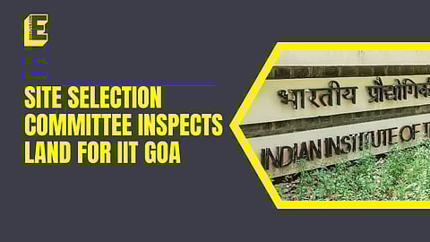 Initially, land was identified in Canacona, South Goa, but was cancelled due to local protests