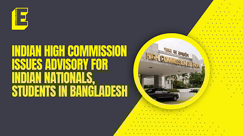 Bangladesh unrest: Indian High Commission issues advisory for Indian nationals, students