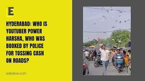 Hyderabad: Who is YouTuber Power Harsha, who was booked by police for tossing cash on roads?