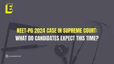 NEET-PG 2024 Supreme Court case: What do candidates expect? Why are they hopeful this time?