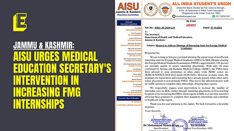 Jammu & Kashmir: AISU urges Medical Education Secretary's intervention in increasing FMG internships