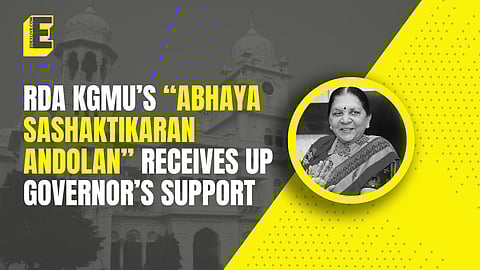 Uttar Pradesh: Abhaya Sashaktikaran Andolan by RDA KGMU receives Governor’s support