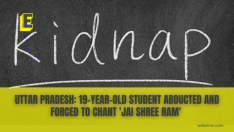 19-year-old student forced to chant 'Jai Shree Ram'