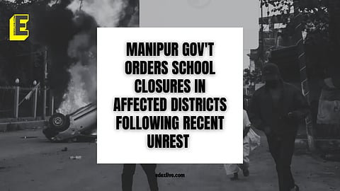 Manipur gov't orders school closures