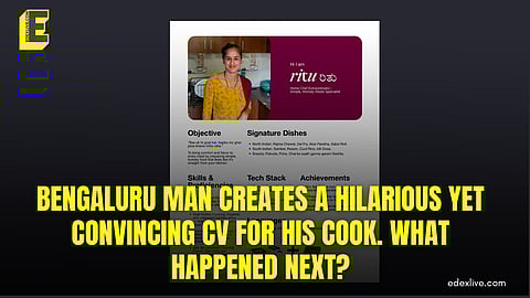 Bengaluru man creates a hilarious CV for his cook