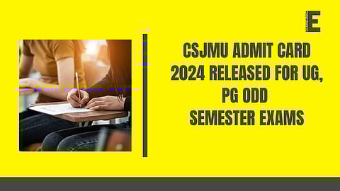 CSJMU admit card 2024