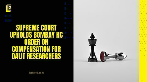 Dalit researchers compensated