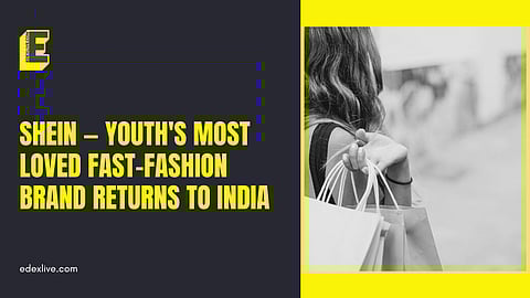 SHEIN comes back