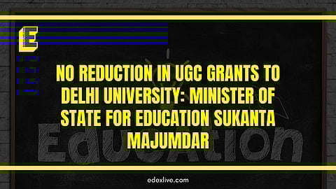 UGC grants to Delhi University
