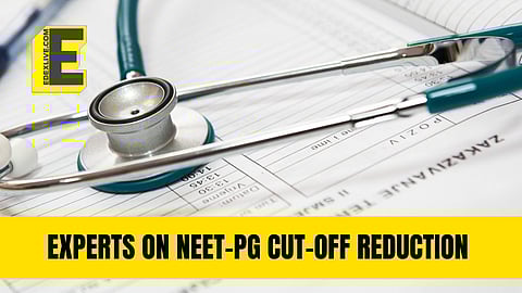NEET PG cut-off reduced to 5th percentile: Necessary step or compromise on merit?