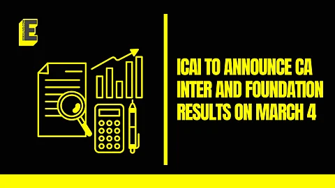 ICAI to announce CA inter and Foundation results