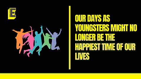 Youths are no longer happy, study suggests.