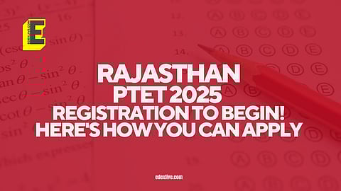 Rajasthan PTET 2025 registration
