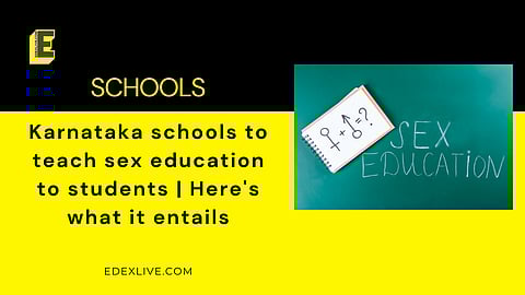 Karnataka schools to teach sex education