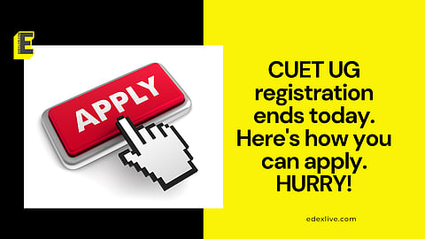 CUET UG registration ends today