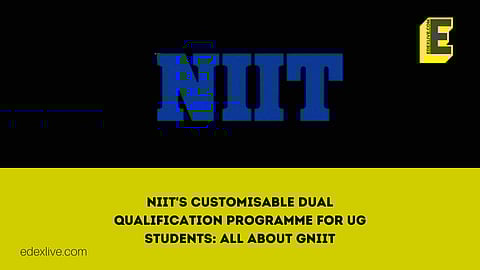 NIIT's customisable dual qualification programme for UG students: All about gNIIT