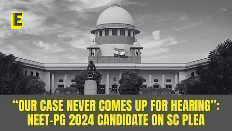 NEET-PG 2024: “Same cycle repeats,” says petitioner as SC defers hearing on exam results AGAIN