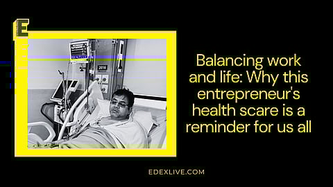 Balancing work and life: Why this entrepreneur's health scare is a reminder for us all
