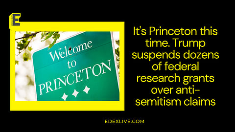 Princeton University federal grants suspended