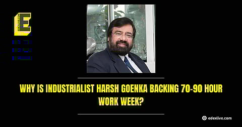 Industrialist Harsh Goenka backs 70-90 hour work week