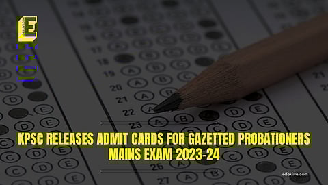 KPSC gazetted probationers Mains exam 2023-24 admit card