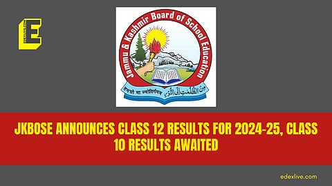 JKBOSE announces Class 12 results for 2024-25. Class 10 results to be out soon.