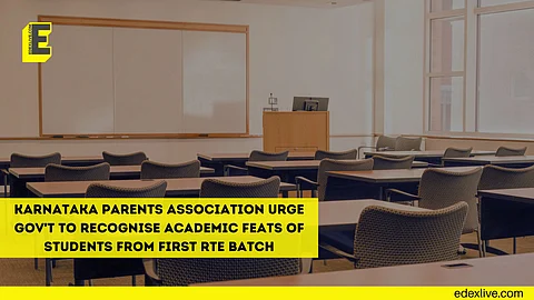 Karnataka Parents association urge gov't to recognise academic achievement of students from first RTE batch