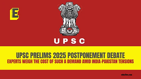 UPSC Prelims 2025 postponement debate amid India-Pakistan tensions