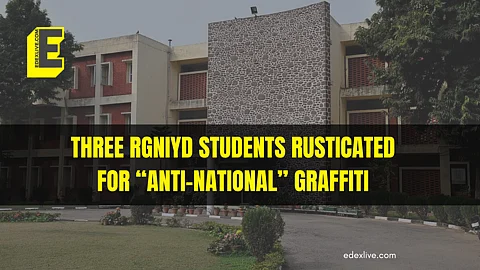 Three RGNIYD students rusticated for anti-national graffiti; "evidence cited is superficial," say students