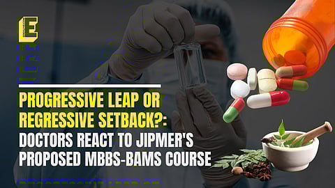 Multiple perspectives have emerged regarding the government's plan to launch an integrated MBBS-BAMS programme at JIPMER. Supporters cite holistic benefits, while critics raise concerns over scientific standards and patient safety.