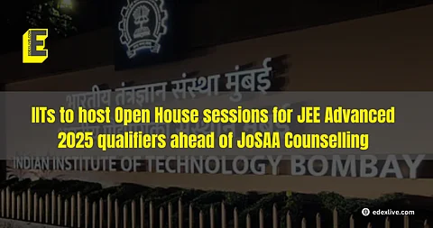 IITs to host Open House sessions