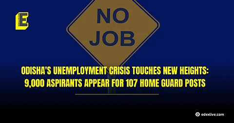 Odisha's unemployment crisis