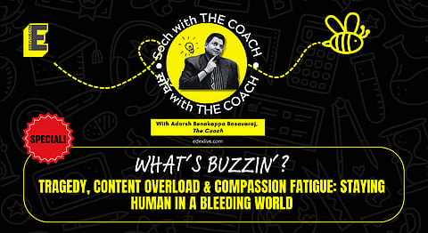 Air India plane crash tragedy, content overload, and compassion fatigue. How can you stay human in such times