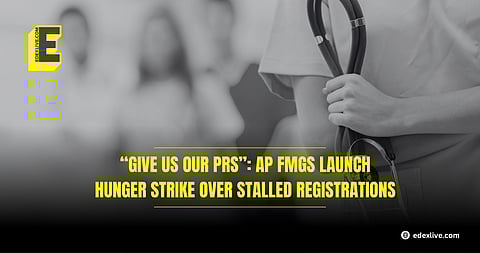 FMGs in Andhra Pradesh launch hunger strike over stalled permanent registrations