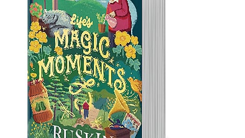 Life’s Magical Moments by Ruskin Bond