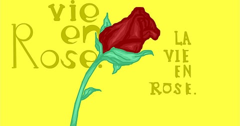 The theme of the fest is La Vie en Rose