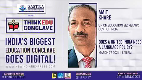 Amit Khare at ThinkEdu 2021 (Pic: EdexLive)