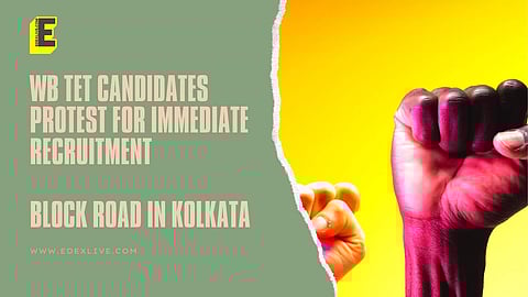 WB TET candidates protest for immediate recruitment | (Pic: Edexlive)