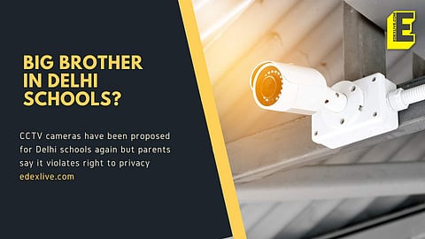 Delhi government to install CCTV cameras in schools...again | Pic: EdexLive