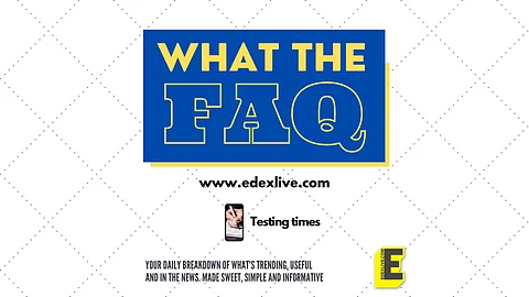 FAQ August 22 | (Pic: Edexlive)